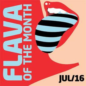 FLAVA Of The Month JUL 16