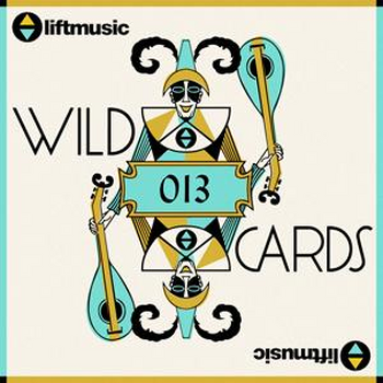 WILD013 Liftmusic Wildcards 013