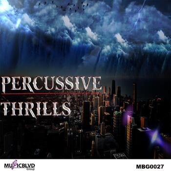Percussive Thrills