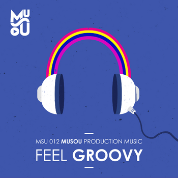 Feel Groovy