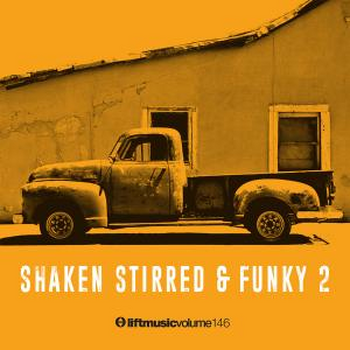 Shaken, Stirred & Funky 2