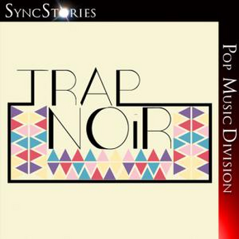 TRAP NOiR