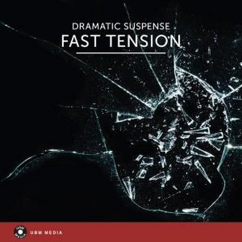 Fast Tension - Dramatic Suspense