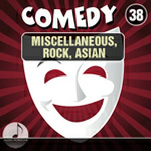 Comedy 38 Miscellaneous, Rock, Asian