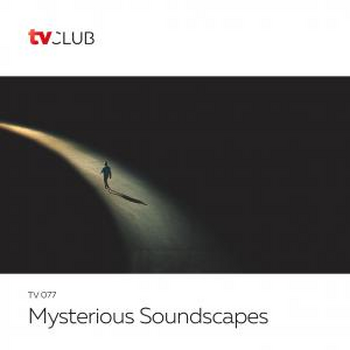 Mysterious Soundscapes