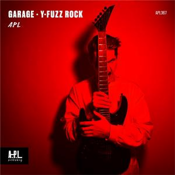 APL 367 GARAGE Y Fuzz Rock