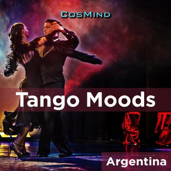 Argentina - Tango Moods