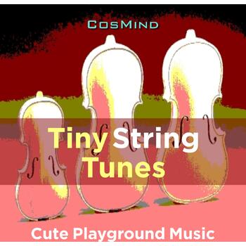 Tiny String Tunes