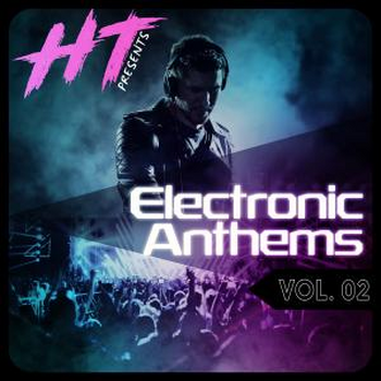 Electronic Anthems Vol.2