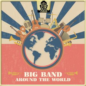 Big Band Around The World