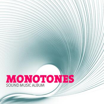 Sound Music Album 58 - Monotones