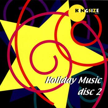 Kingsize Music Holiday Package Disc 2