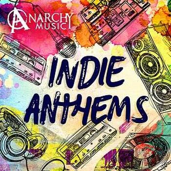 Indie Anthems