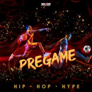  Pregame - Hip Hop Hype