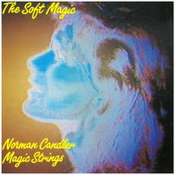THE SOFT MAGIC-Norman Candler
