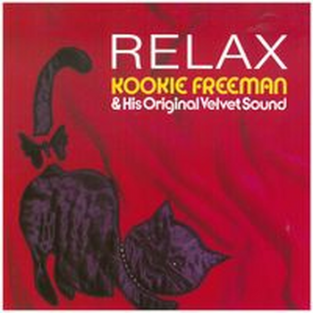 RELAX - Kookie Freeman