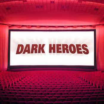 DARK HEROES