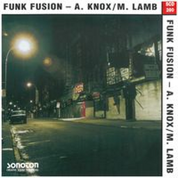 FUNK FUSION - A.KNOX/M.LAMB