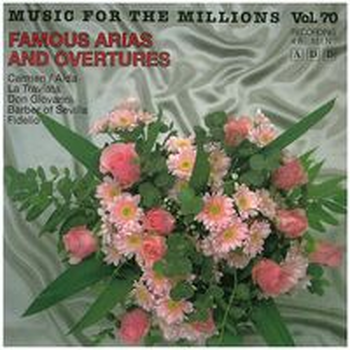 FAMOUS ARIAS AND OVERTURES