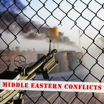 MIDDLE EASTERN CONFLICTS