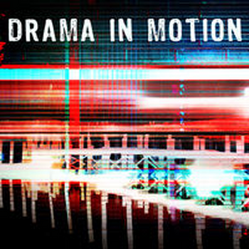 DRAMA IN MOTION - Jay Price