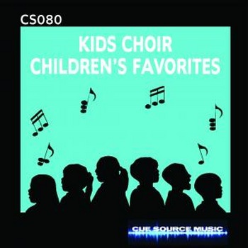 - Kids Choir Children's Favorites