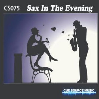 - Sax In The Evening