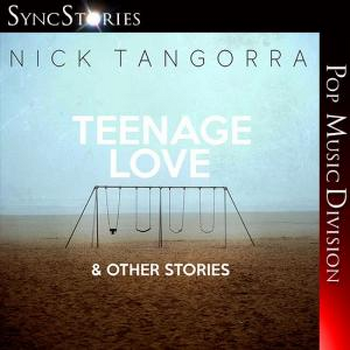 Teenage Love & Other Stories