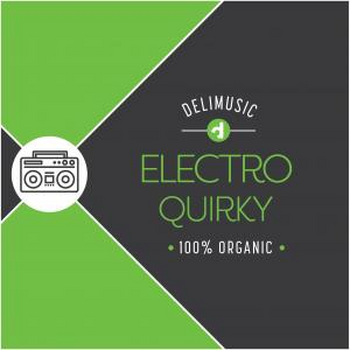 Electro Quirky