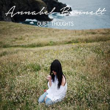 Annabel Bennett - Quiet Thoughts