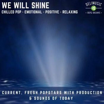 We Will Shine