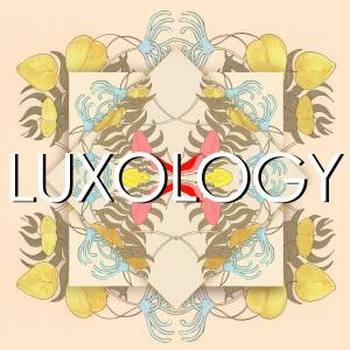 LUXOLOGY