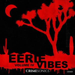 Eerie Vibes IV