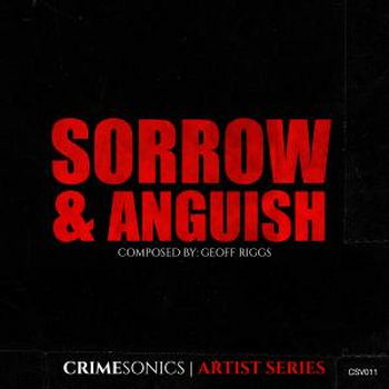Sorrow & Anguish
