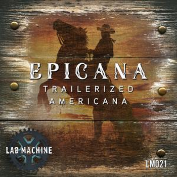 Epicana - Trailerized Americana