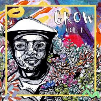 Grow Vol.1