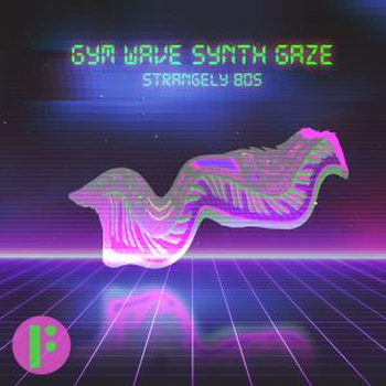 Gym Wave Synth Gaze