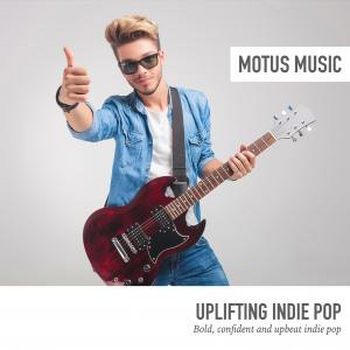 Uplifting Indie Pop