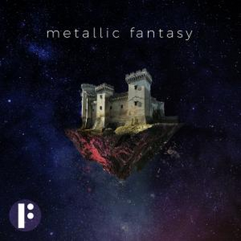 Metallic Fantasy