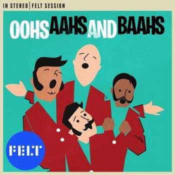 Oohs Aahs and Baahs