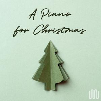 A PIANO FOR CHRISTMAS