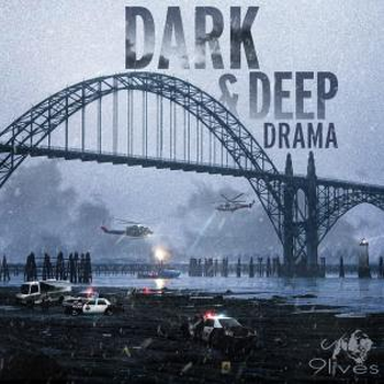 Dark and Deep Drama