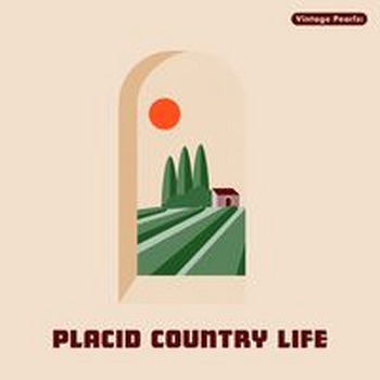 Vintage Pearls: PLACID COUNTRY LIFE