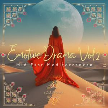 Emotive Drama Vol. 2 - Mid East Mediterranean