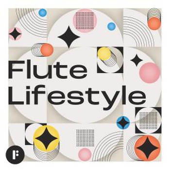 Flute Lifestye
