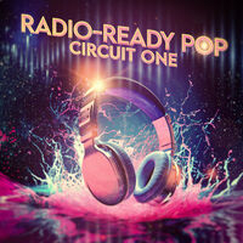 RADIO-READY POP - CIRCUIT ONE