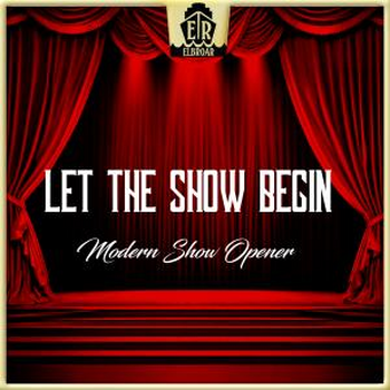 Let The Show Begin