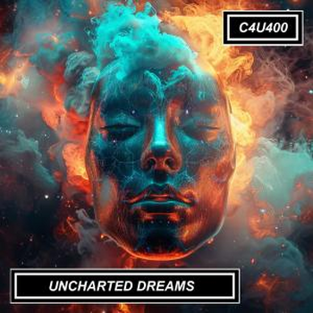  UNCHARTED DREAMS
