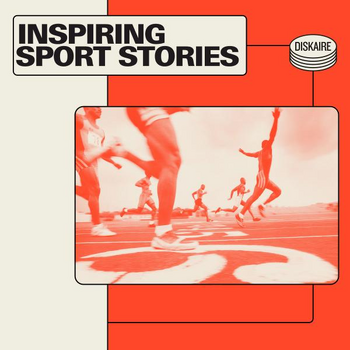 Inspiring Sport Stories