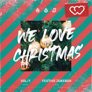 We Love Christmas - Festive Jukebox